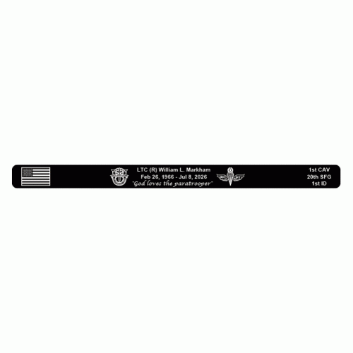 LTC (R) William L. Markham Memorial Bracelet 7" Regular Size - Pre-Order